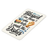 Blessed Are Those Who Help Wash the Dishes | Funny Magneet (Linkerzijde)