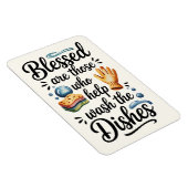 Blessed Are Those Who Help Wash the Dishes | Funny Magneet (Rechterzijde)