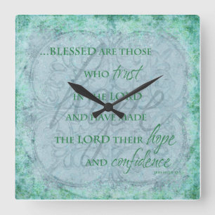 Blessed are Those Who trust in the Lord Clock Vierkante Klok