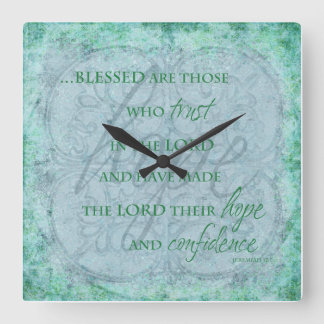 Blessed are Those Who trust in the Lord Clock Vierkante Klok