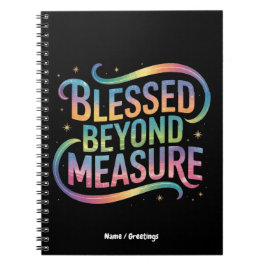 Blessed Beyond Measure Bible Inspiration Quote Notitieboek