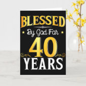 Blessed By God For 40 Years 40th Birthday Men Wome Kaart (Gele Bloem)