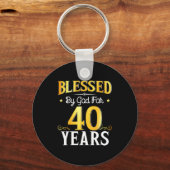 Blessed By God For 40 Years 40th Birthday Men Wome Sleutelhanger (Voorkant)