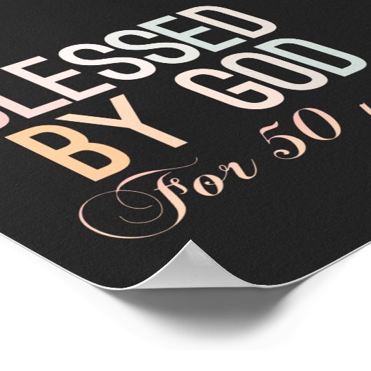 Blessed by God for 50 years, 50th birthday design Poster (Hoek)