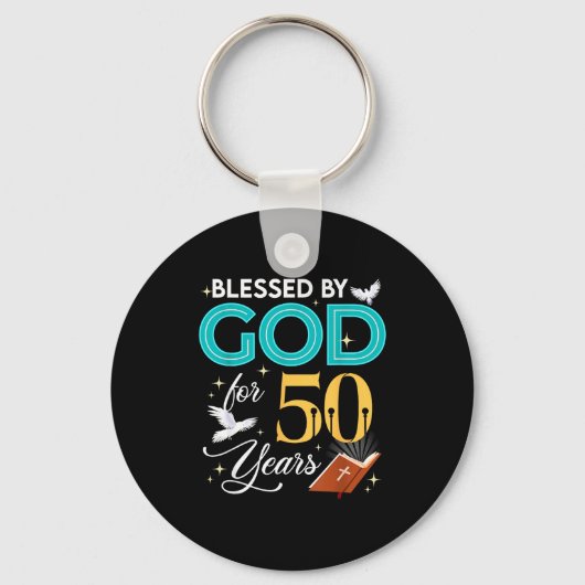 Blessed By God For 50 Years Old 50 Birthday 50th B Sleutelhanger (Voorkant)