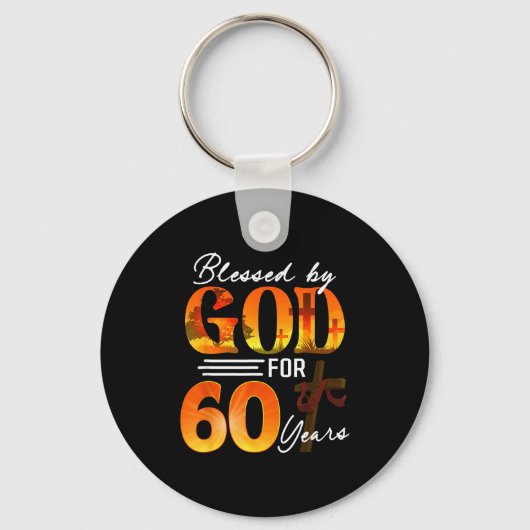 Blessed By God For 60 Years Old Gift 60th Birthday Sleutelhanger (Voorkant)