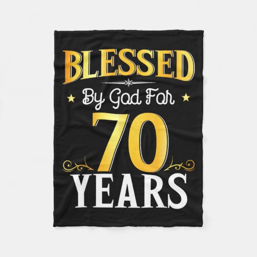 Blessed By God For 70 Years 70th Birthday Men Wome Fleece Deken (Voorkant)
