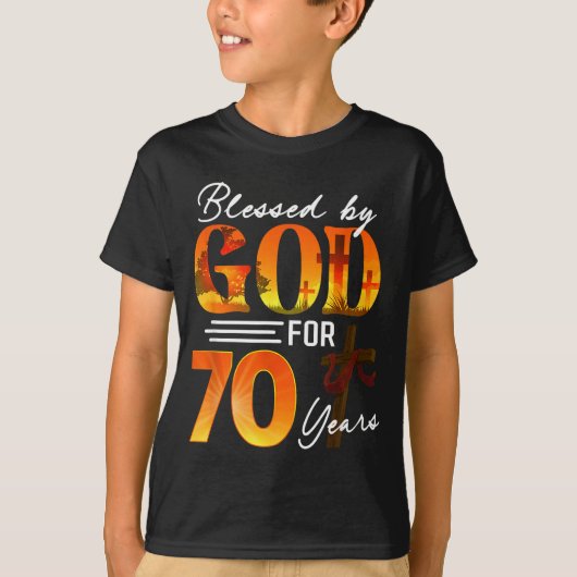 Blessed By God For 70 Years Old Gift 70th Birthday T-shirt (Voorkant)