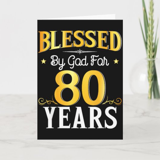 Blessed By God For 80 Years 80th Birthday Men Wome Kaart (Voorkant)