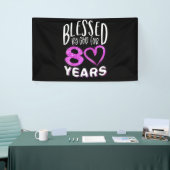 Blessed By God For 80 Years Happy 80th Birthday Spandoek (Beurs)