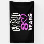 Blessed By God For 80 Years Happy 80th Birthday Spandoek (Verticaal)