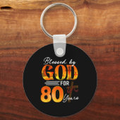 Blessed By God For 80 Years Old Gift 80th Birthday Sleutelhanger (Voorkant)