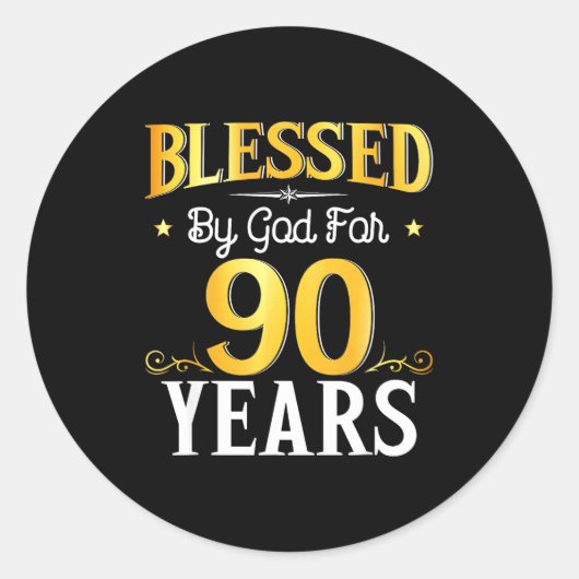Blessed By God For 90 Years 90th Birthday Men Wome Ronde Sticker (Voorkant)