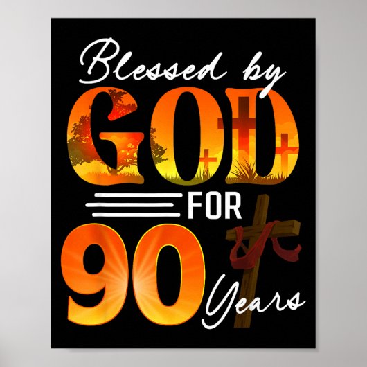 Blessed By God For 90 Years Old Gift 90th Birthday Poster (Voorkant)