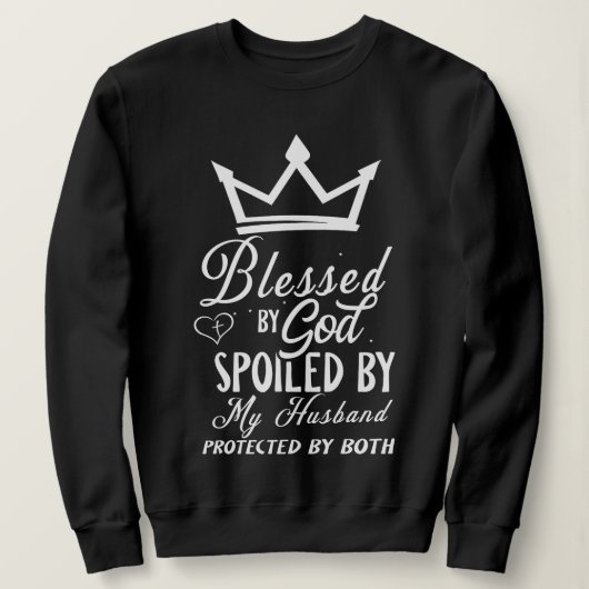 Blessed by God Spoiled by My Husband Christian Quo Trui (Design voorkant)