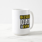 Blessed Dad Ever, Christian Quotes, gifts. Koffiemok (Voorkant rechts)