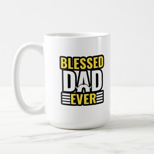 Blessed Dad Ever, Christian Quotes, gifts. Koffiemok (Links)