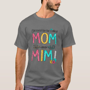 Blessed genaamd Mam en Mimi Moederdag 202 T-shirt