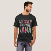 Blessed genaamd Nana Moederdag T-shirt (Voorkant volledig)