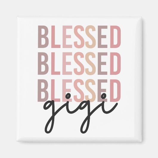 Blessed Gigi | Gifts for Gigi Grandma Magneet (Voorkant)