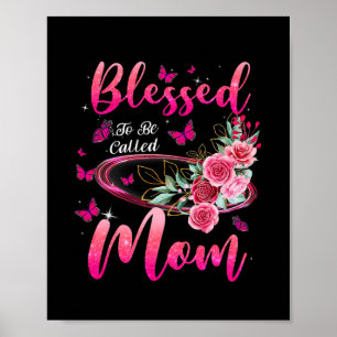 Blessed heet mam Cute Moederdag Poster