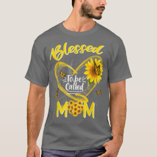 Blessed heet mama Cute Sunflower Moeder D T-shirt