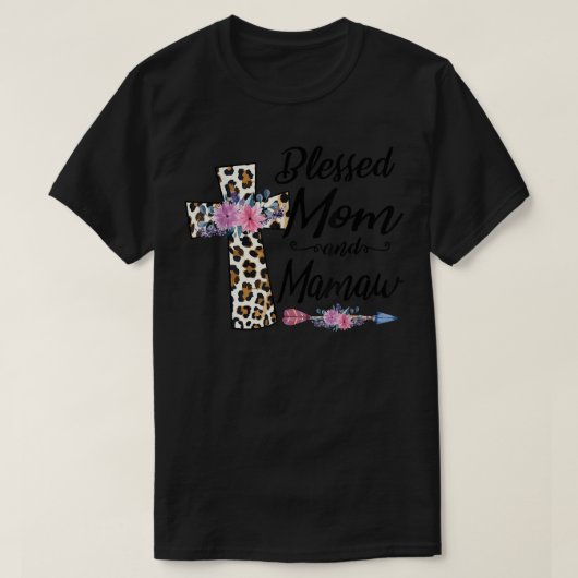 Blessed heet mama en Mamaw Funny Grandma T-shirt (Design voorkant)