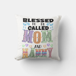 Blessed heet mama en Nanny Kussen