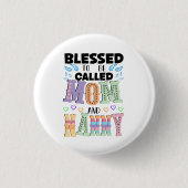 Blessed heet mama en Nanny Ronde Button 3,2 Cm (Voorkant)