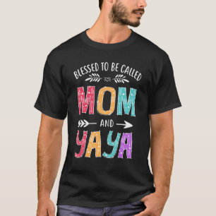 Blessed heet mama en Yaya Funny Grandma Mo T-shirt