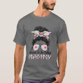 Blessed heet Mammy Messy Bun Floral Moeder T-shirt (Voorkant)