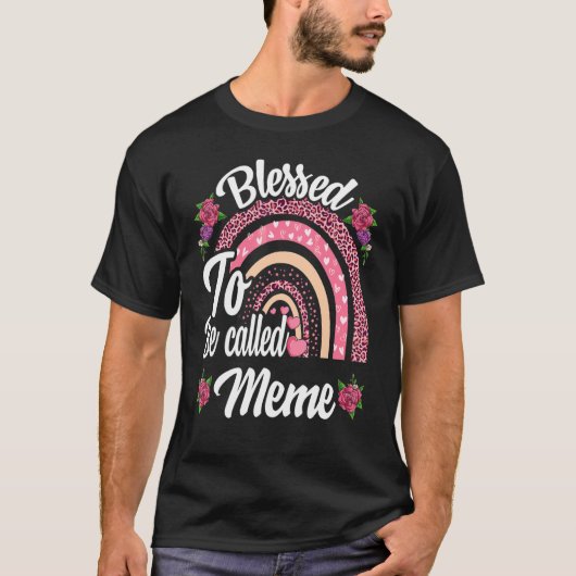 Blessed heet mememenregenboog voor moeders t-shirt (Voorkant)
