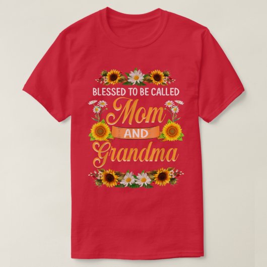 Blessed heet moeder en oma Cute Sunflow T-shirt (Design voorkant)