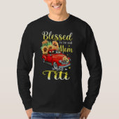 Blessed heet moeder en titanenmoeder Da T-shirt (Voorkant)