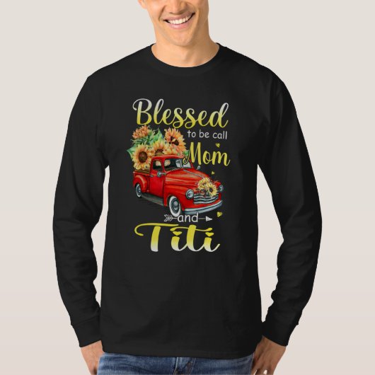 Blessed heet moeder en titanenmoeder Da T-shirt (Voorkant)