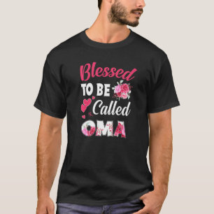 Blessed heet Oma Funny Floral Oma Mothers T-shirt