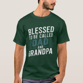 Blessed heet pap en opa Vaderdag T-shirt