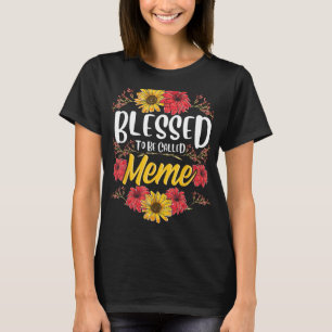 Blessed heet Shirt Cute Floral Moeder