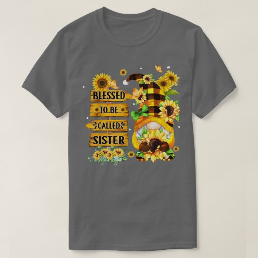 Blessed heet zuster Herfst Gnome Sunflower T-shirt (Design voorkant)