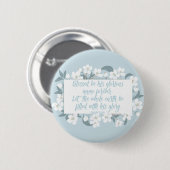 Blessed is zijn naam Psalm Christelijk Verse  Ronde Button 5,7 Cm (Voorkant /achterkant)