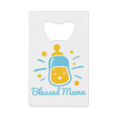 Blessed Mama Creditkaart Flessenopener (Voorkant)
