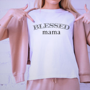 Blessed Mama Floral Lettering Vrouwen Shirt
