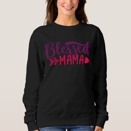 Blessed Mama Mom Mother Apparel Trui (Voorkant)
