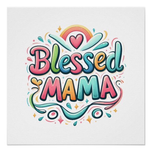 Blessed Mama Perfect Poster (Voorkant)