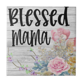 Blessed Mama Tegeltje