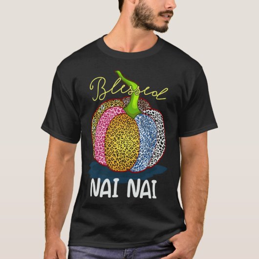 Blessed Nai Nai Pumpkin Leopard Grandma Thanksgivi T-shirt (Voorkant)
