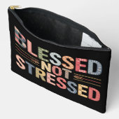 Blessed Not Stressed Accessory Pouch Etui (Open)