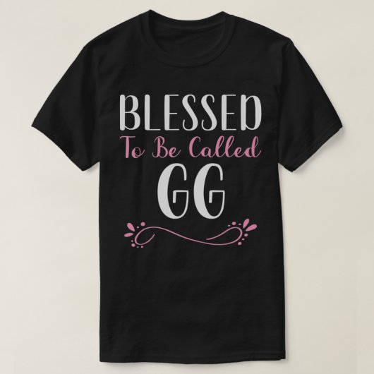 Blessed To Be Called GG Cute Cool  T-shirt (Design voorkant)