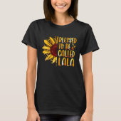 Blessed To Be Called Lala Cute Sunflower Mothers D T-shirt (Voorkant)