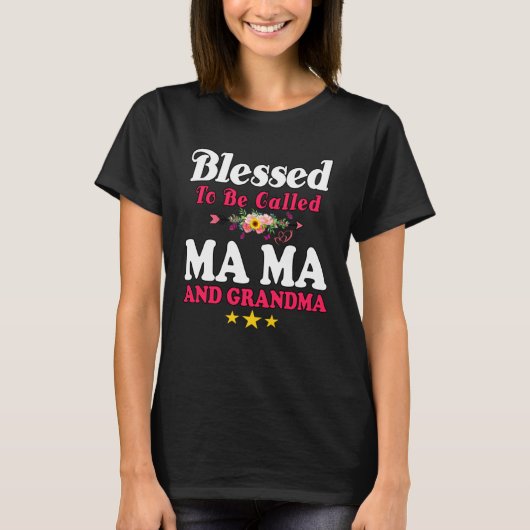 Blessed To Be Called MaMa and Grandma  Mother s Da T-shirt (Voorkant)
